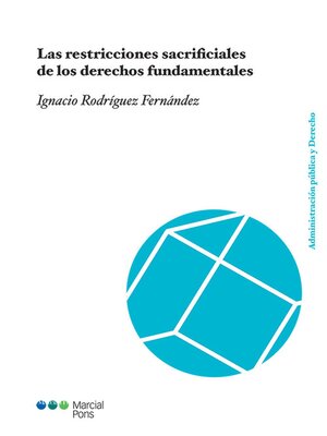 cover image of Las restricciones sacrificiales de los derechos fundamentales